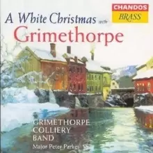 A White Christmas With Grimethorpe