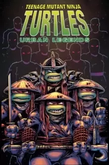 Teenage Mutant Ninja Turtles: Urban Legends, Volume 2