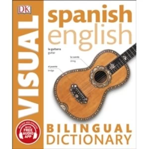 Spanish English Bilingual Visual Dictionary