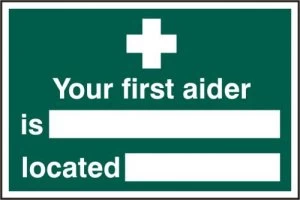 First Aider Is Located Sign PVC