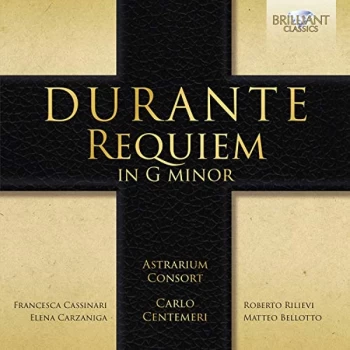 Astrarium Consort, Carlo Centemeri - Durante: Requiem in G Minor CD