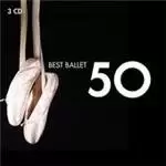 50 Best Ballet (Music CD)