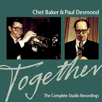 Baker, Chet & Paul Desmond - Together CD