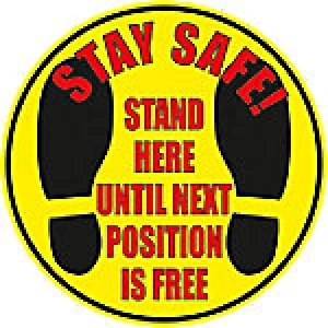 Stewart Superior Floor Sign Stay safe - stand here until the next position is free Vinyl 30 x 30cm 2 Pieces