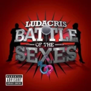 Battle of the Sexes by Ludacris CD Album