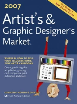 2007 Artists and Graphic Designers Market by Mary Cox and Michael Schweer Paperback