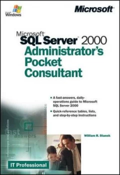 Microsoft SQL Server 2000 administrators pocket consultant by - Microsoft Corporation