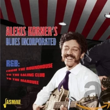 Alexis Korner's Blues Incorporated - R&B from the Roundhouse ... CD