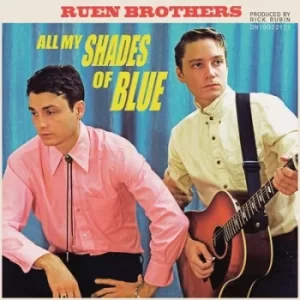 All My Shades of Blue by Ruen Brothers Vinyl Album