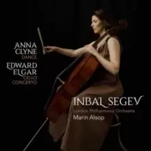 Anna Clyne: DANCE/Edward Elgar: Cello Concerto