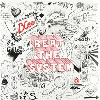 Bcee - Beat The System (10Th Annivers Vinyl