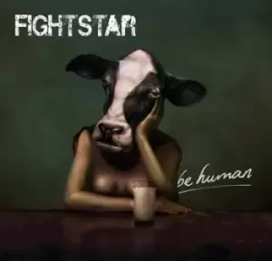 Be Human by Fightstar CD Album