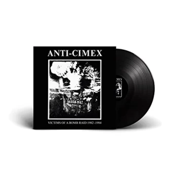 Anti Cimex - Victims of a Bomb Raid: 1982-1984 Vinyl