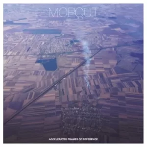 Accelerated Frames of Reference by Mopcut CD Album