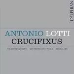 Antonio Lotti: Crucifixus (Music CD)