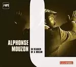 Alphonse Mouzon - In Search of a Dream (Music CD)