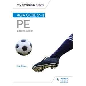 My Revision Notes: AQA GCSE (9-1) PE 2nd Edition