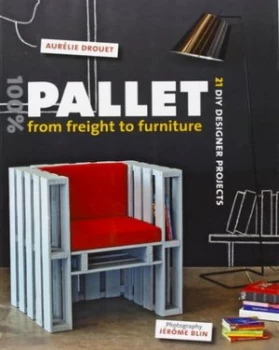 100 percent Pallet by Aurlie Drouet Book