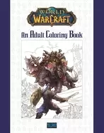 world of warcraft an adult coloring book