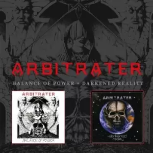 Balance of Power/Darkened Reality by Arbitrater CD Album