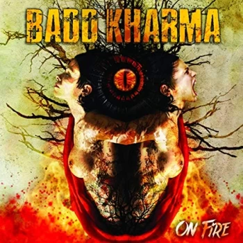 Badd Kharma - On Fire Vinyl