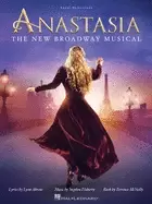 anastasia the new broadway musical piano vocal and guitar chords