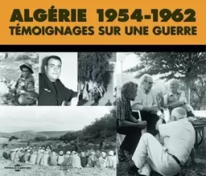 Algerie 1954-1962 Temoignages Sur Une Guerre by Various Artists CD Album