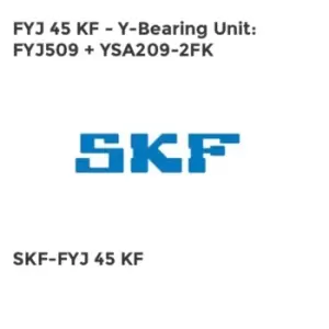 FYJ 45 KF - Y-Bearing Unit: FYJ509 + YSA209-2FK