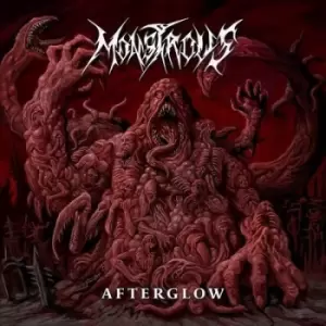 Afterglow by Monstrous CD Album