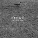 Beady Belle - At Welding Bridge (Music CD)