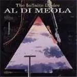 Al DiMeola - Infinite Desire, The