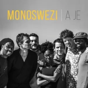 A Je by Monoswezi CD Album