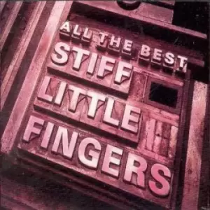 All The Best by Stiff Little Fingers CD Album