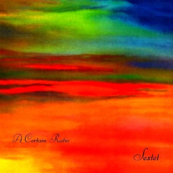 A Certain Ratio - Sextet Vinyl