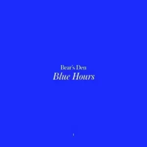 Bear's Den - Blue Hours CD Album - Used