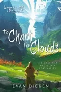 to chart the clouds a legend of the five rings novel