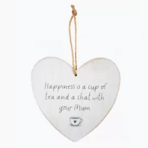 Sass & Belle Happiness is a Cup of Tea and Chat with Mum Heart Plaque