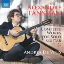 Alexandre Tansman: Complete Works for Solo Guitar