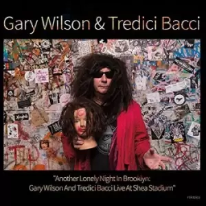 Annother Lonely Night in Brooklyn Live at Shea Stadium by Gary Wilson & Tredici Bacci CD Album