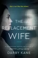 replacement wife a novel