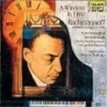 A Window in Time - Rachmaninov Plays Rachmaninov