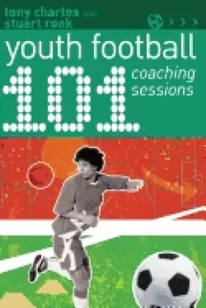 101 youth football coaching sessions