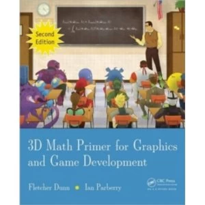 3D Math Primer for Graphics and Game Development, 2nd Edition