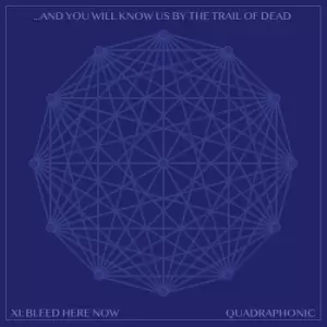 And You Will Know Us By The Trail Of Dead XI: BLEED HERE NOW CD multicolor