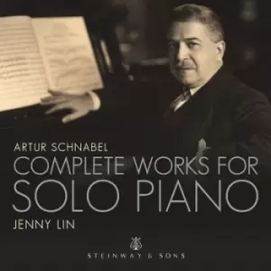 Artur Schnabel Complete Works for Solo Piano by Artur Schnabel CD Album