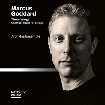 Archytas Ensemble - Marcus Goddard: Three Wings CD