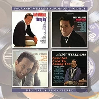 Andy Williams - Danny Boy/Moon River/Warm & Willing/Can't Get Used to Losing You CD