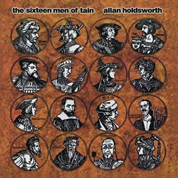 Allan Holdsworth - The Sixteen Men of Tain CD